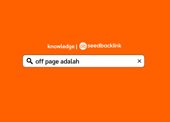 Off Page adalah|Konesep Off Page di SEO|Off Page Berbayar vs Gratis